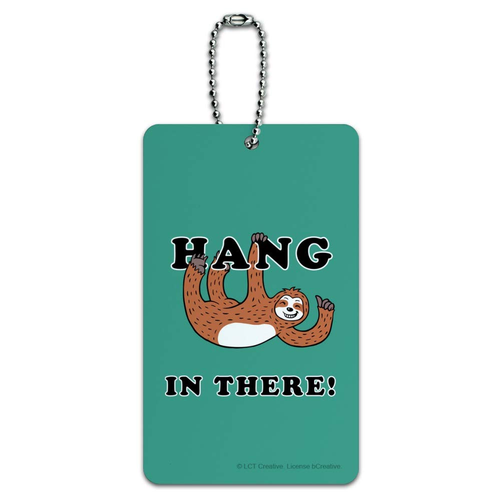 Funny Sloth Luggage Tag - Hang in There Humor Suitcase ID Tag for Travel, Carry-On & Backpack - Perfect for Vacation, Airports & Gifts