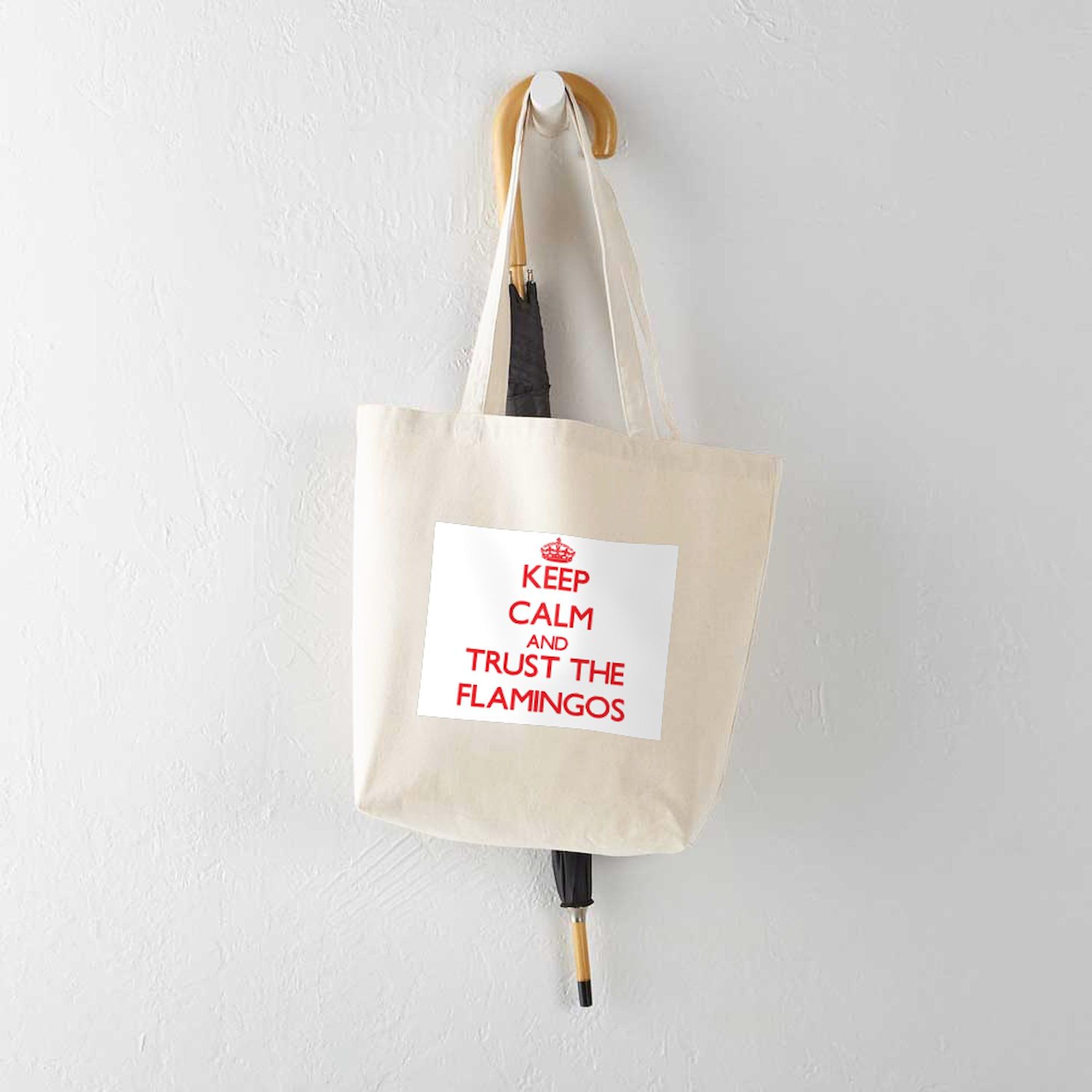 Keep Calm And Trust The Flamingos Tote Bag - Natural Canvas Reusable Shopping Bag for Groceries, Beach & Everyday Use