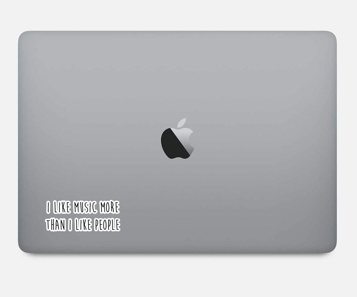 Funny Quote Sticker - 'I Like Music More Than I Like People' - 2.5