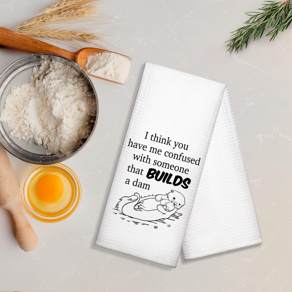 Funny Kitchen Towels - 'I Think You Have Me Confused with Someone That Builds A Dam' - 100% Cotton Highly Absorbent Dish Towels for Kitchen Decor, Neighbor Gifts & Housewarming Presents - Perfect for Cooking, Cleaning & Adding Humor to Your Home
