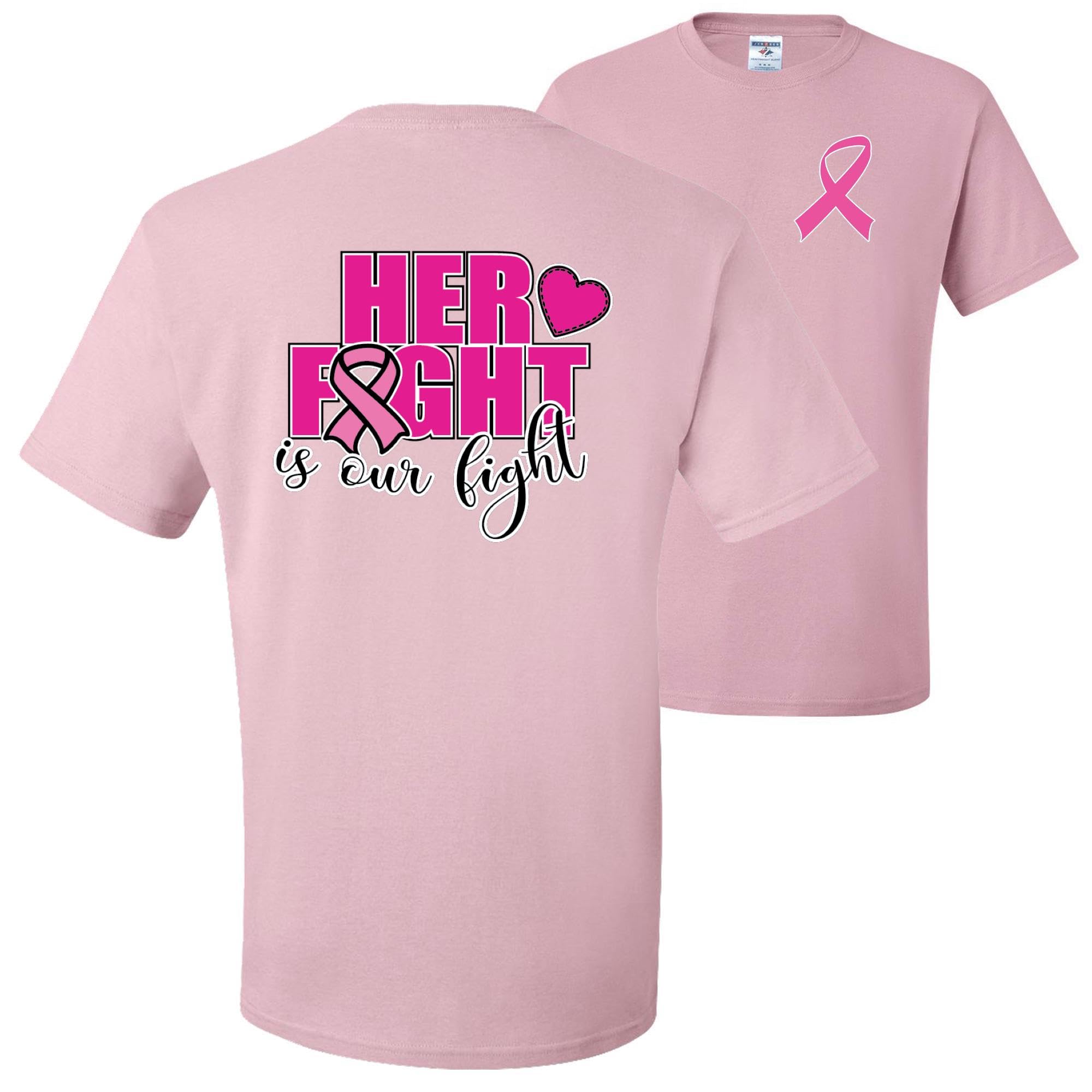 Her Fight is Our Fight Breast Cancer Awareness T-Shirt for Men - Front & Back Design - Support Cancer Awareness & Fundraising Events