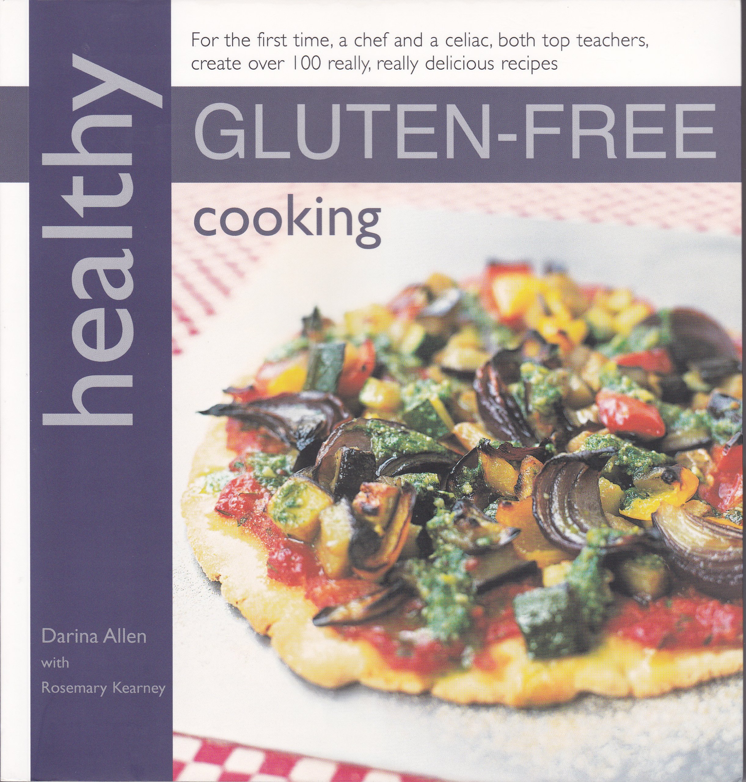 Healthy Gluten-Free Cookbook by Darina Allen & Rosemary Kearney - Delicious Recipes for Celiac Diet & Wheat-Free Lifestyle | Perfect for Home Cooking & Special Dietary Needs