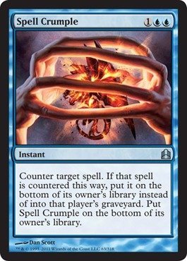 Magic The Gathering Spell Crumple Commander Card - Rare MTG Foil Trading Card Game for Collectors & Players - Perfect for Commander Decks and Competitive Play