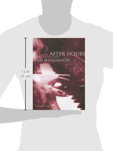 After Hours for Solo Piano, Book 2 - Faber Edition | Intermediate Piano Sheet Music for Jazz & Blues | Perfect for Evening Practice & Relaxation