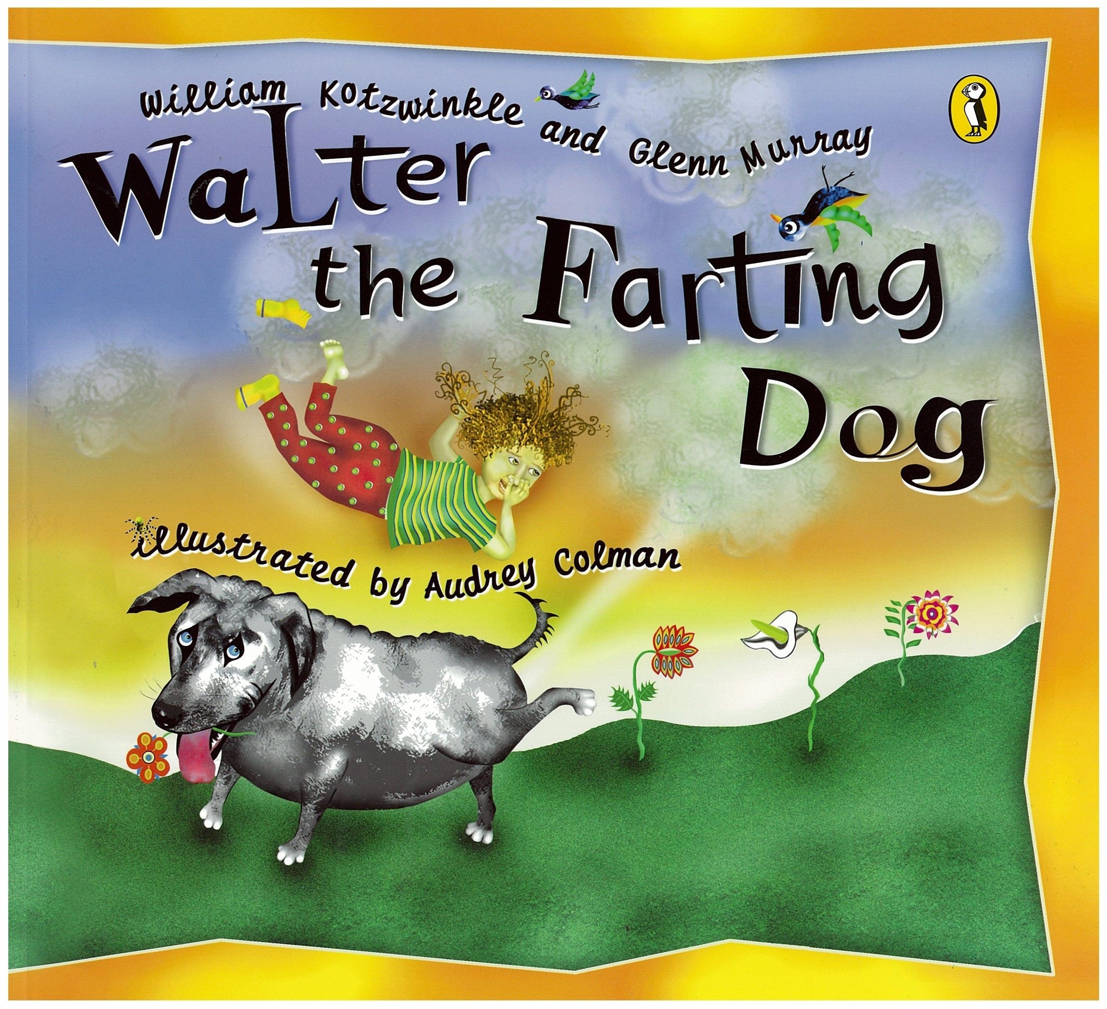 Walter the Farting Dog - Funny Children's Book About a Gassy Pup | Perfect for Bedtime Stories and Family Reading Time