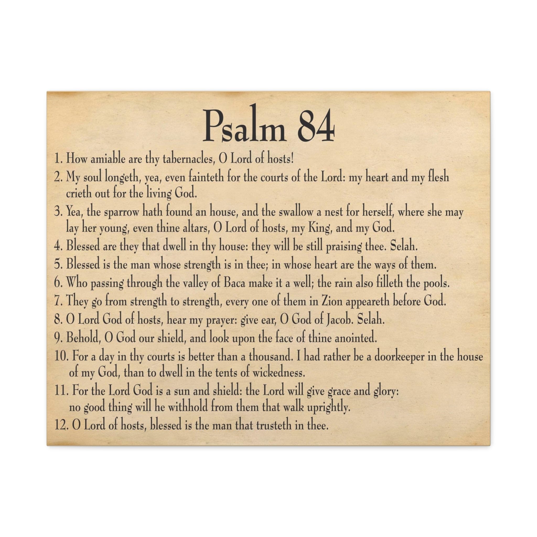 Christian Bible Verse Canvas Print - Psalm 84: Dwelling in God's Presence - Inspirational Scripture Wall Art for Home, Church & Office Decor - Perfect Gift for Religious Occasions