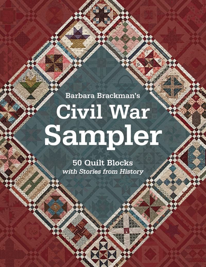 A Stitch in Time: The Legacy of Barbara Brackman's Civil War Sampler
