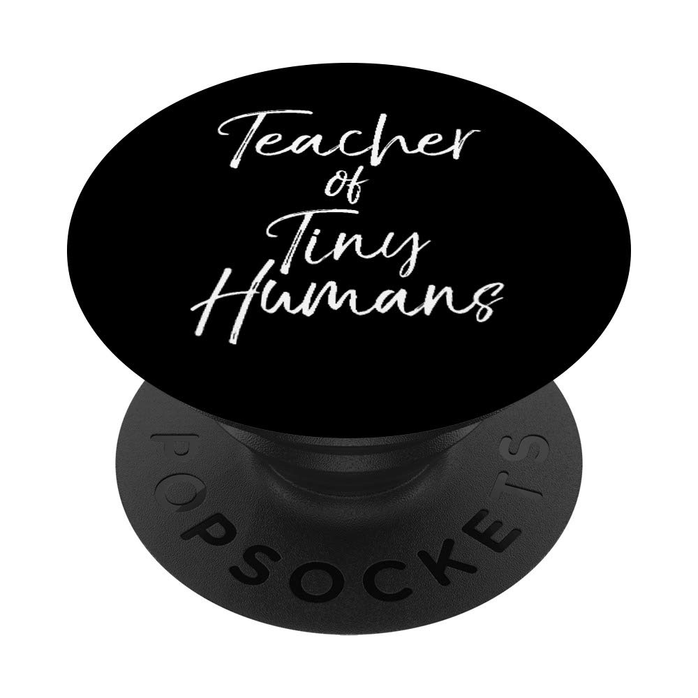 Swappable PopGrip for Phones & Tablets - Perfect Teacher Gift for Elementary Educators - Fun 'Teacher of Tiny Humans' Design - Great for Classroom, Commuting & Everyday Use