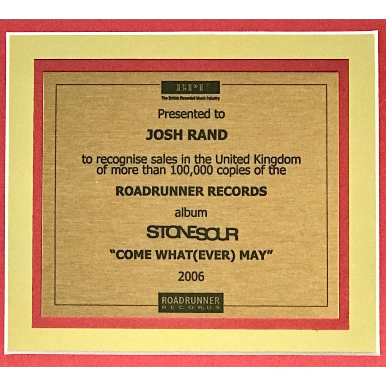 Stone Sour 'Come What(ever) May' BPI Gold Album Award - Authentic Collector's Item for Guitarists | Perfect for Music Memorabilia Displays & Rock Band Collections