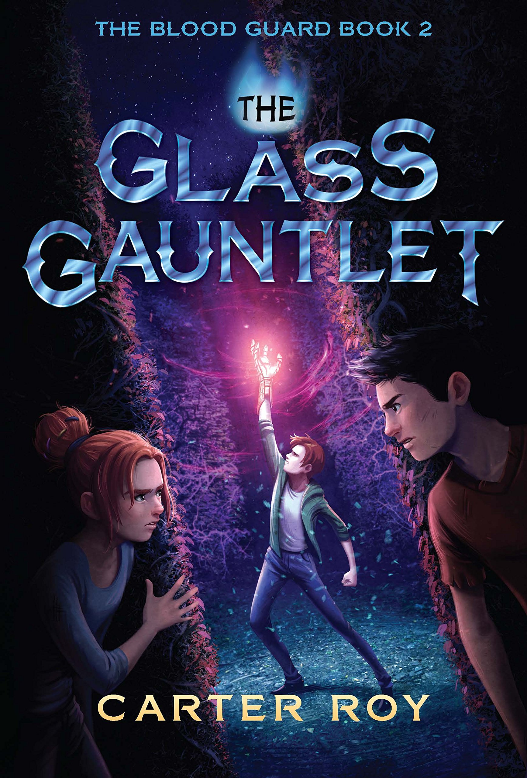 The Glass Gauntlet (The Blood Guard) - Fantasy Adventure Novel for Teens | Perfect for Book Clubs & Young Adult Readers