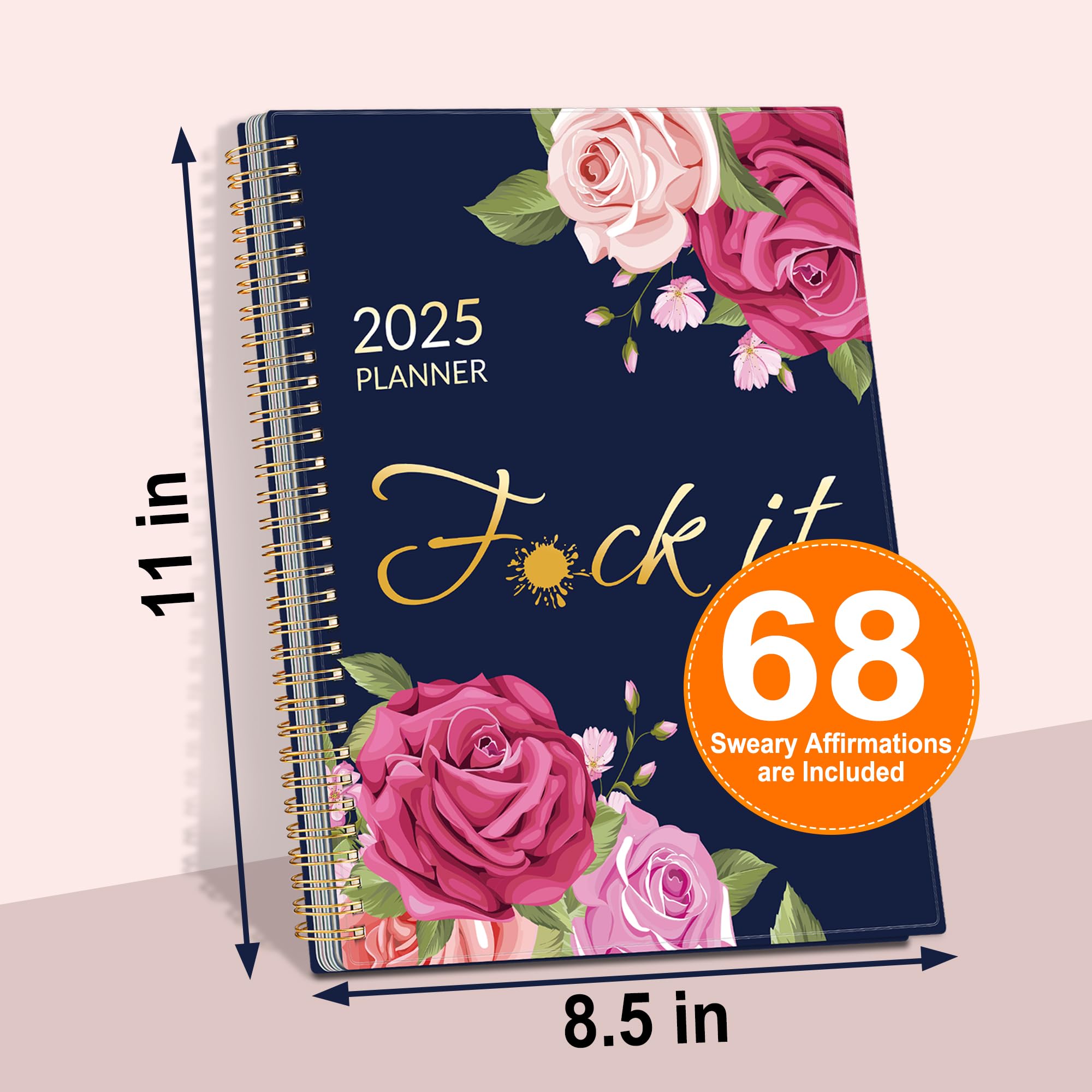 2025 Fuck It Planner - 12-Month Weekly Organizer for Stressed Women (8.5x11