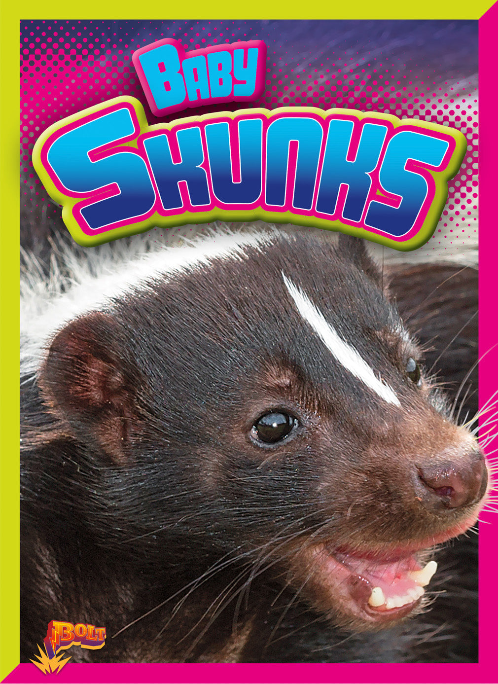 Baby Skunks Book 9781680727746 - Fun & Educational Animal Story for Kids, Perfect for Bedtime Reading & Classroom Learning