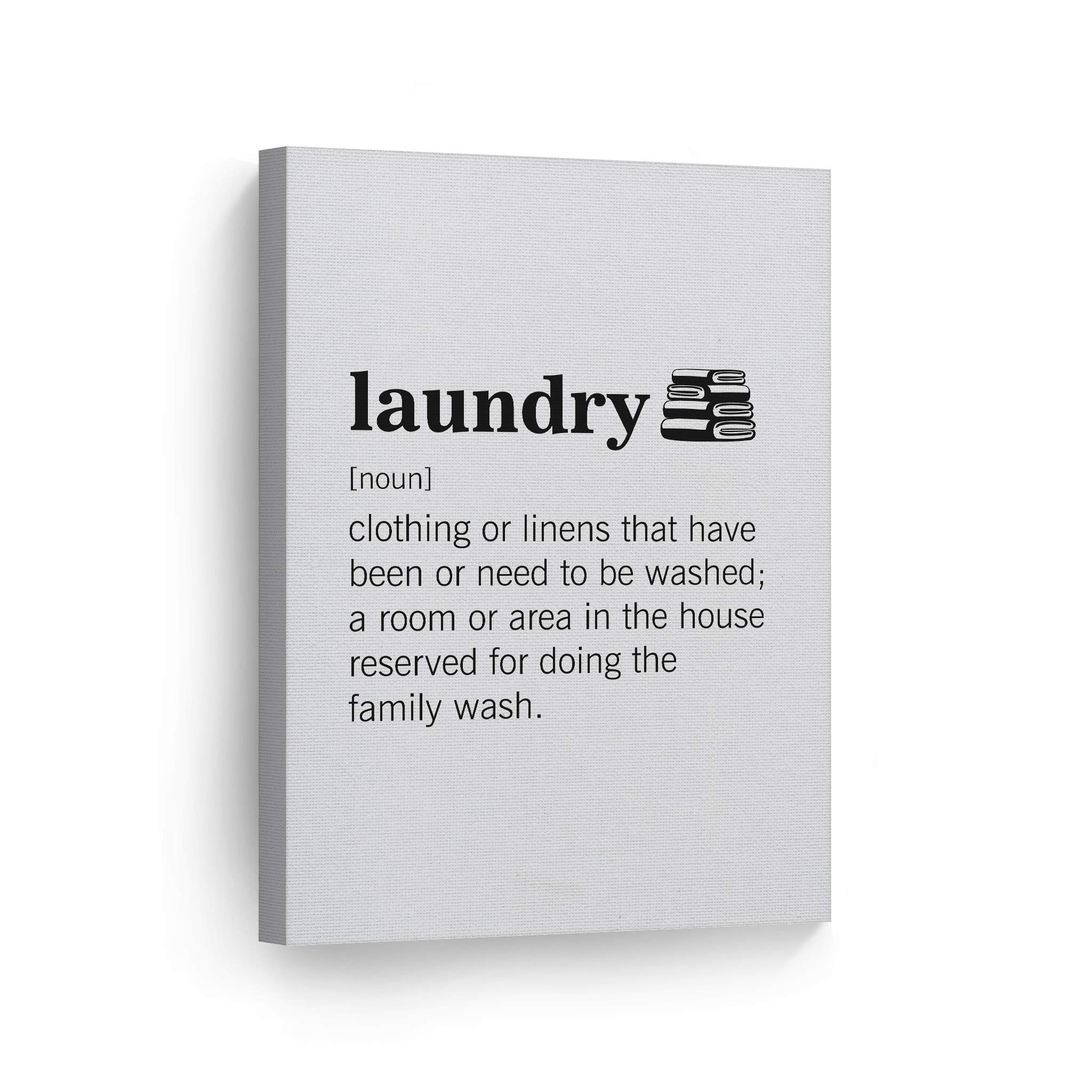Funny Laundry Room Wall Art - Noun Dictionary Definition of Laundry Canvas Print - Ready to Hang Bathroom Sign & Home Decor (40x30 Inches) - Perfect for Laundry Rooms, Bathrooms, and Humorous Home Decor - Made in USA