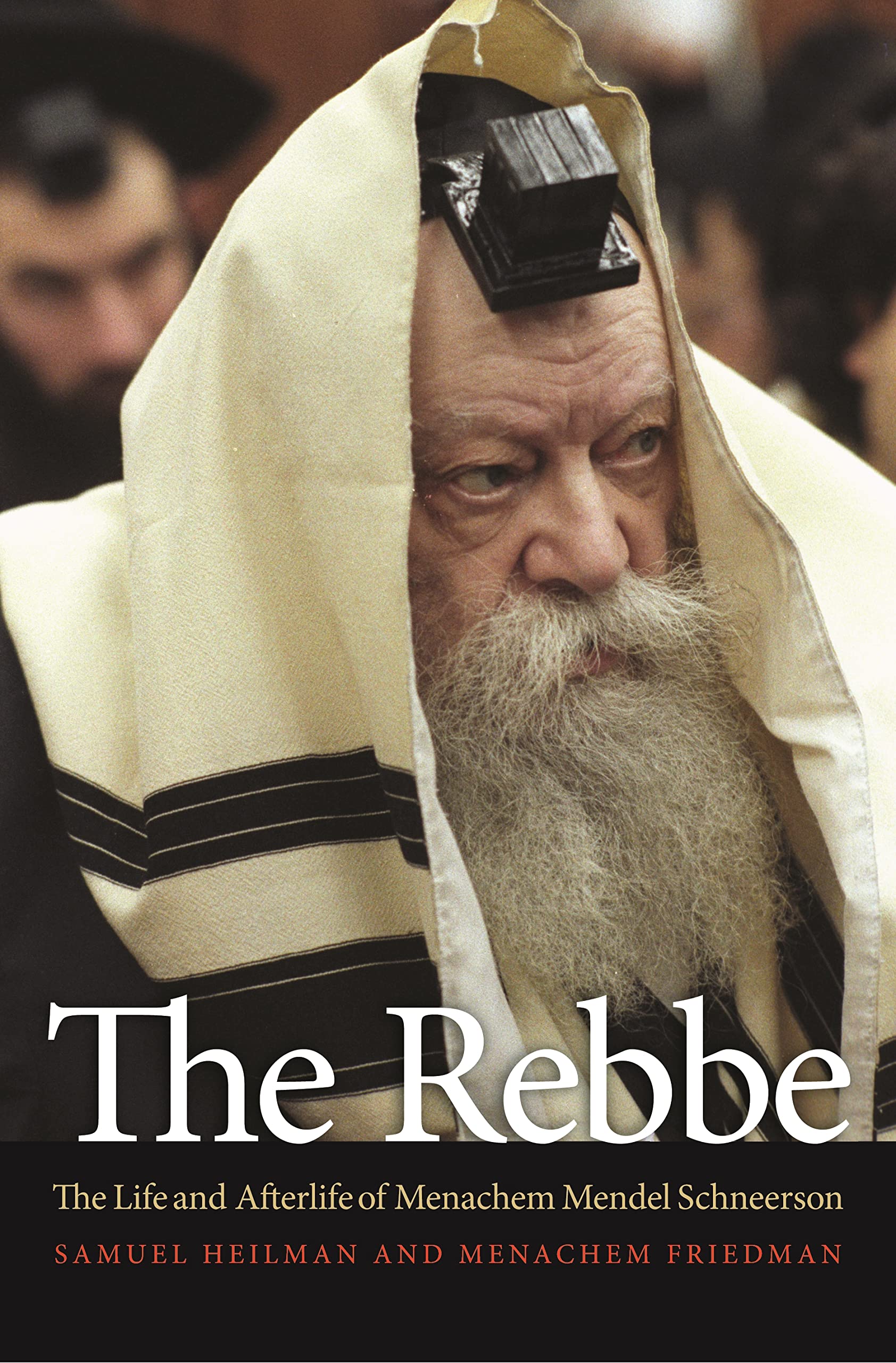 The Rebbe: The Life and Legacy of Menachem Mendel Schneerson - Biography of a Jewish Spiritual Leader | Perfect for Religious Studies & Jewish History Enthusiasts