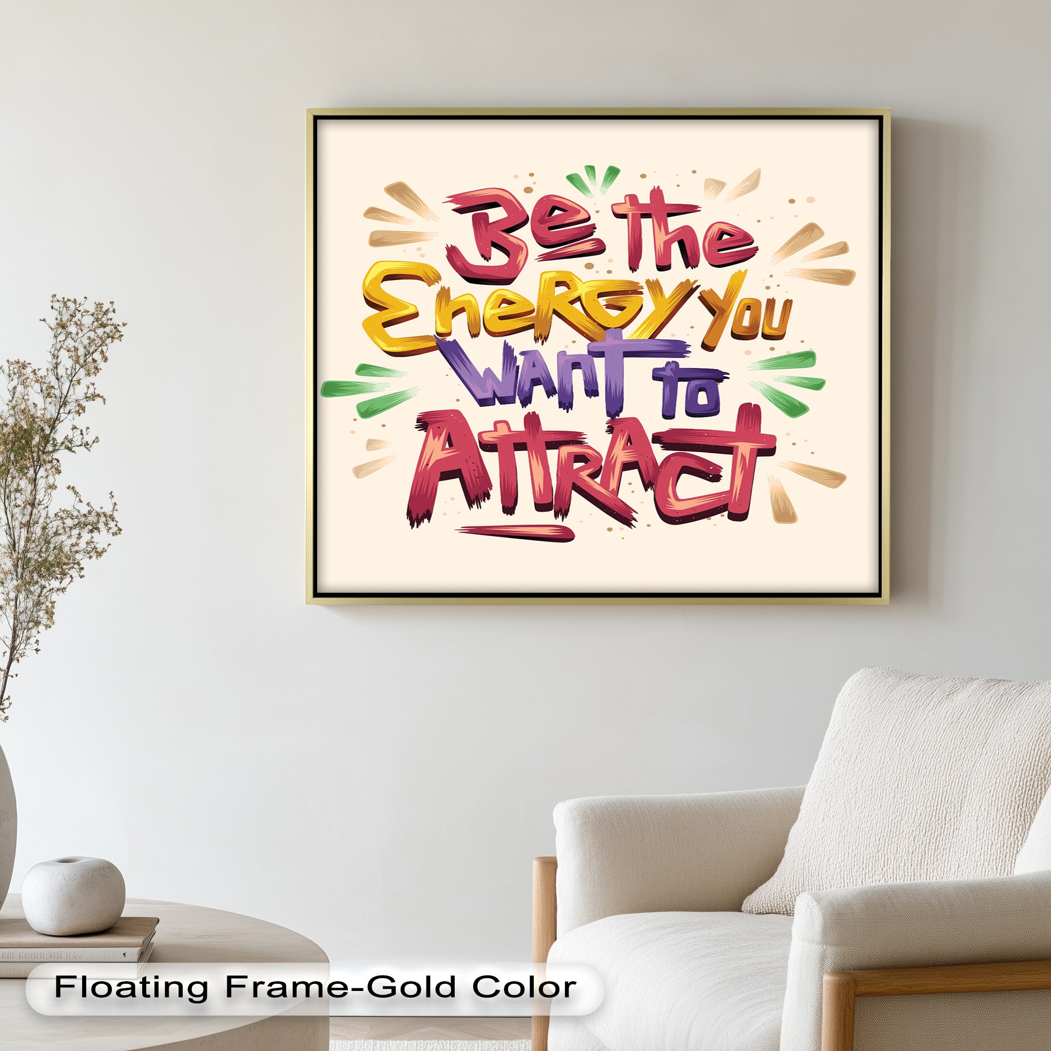 Inspirational Oil Painting - Be the Energy You Want to Attract - Motivational Wall Art for Home, Office & Meditation Space