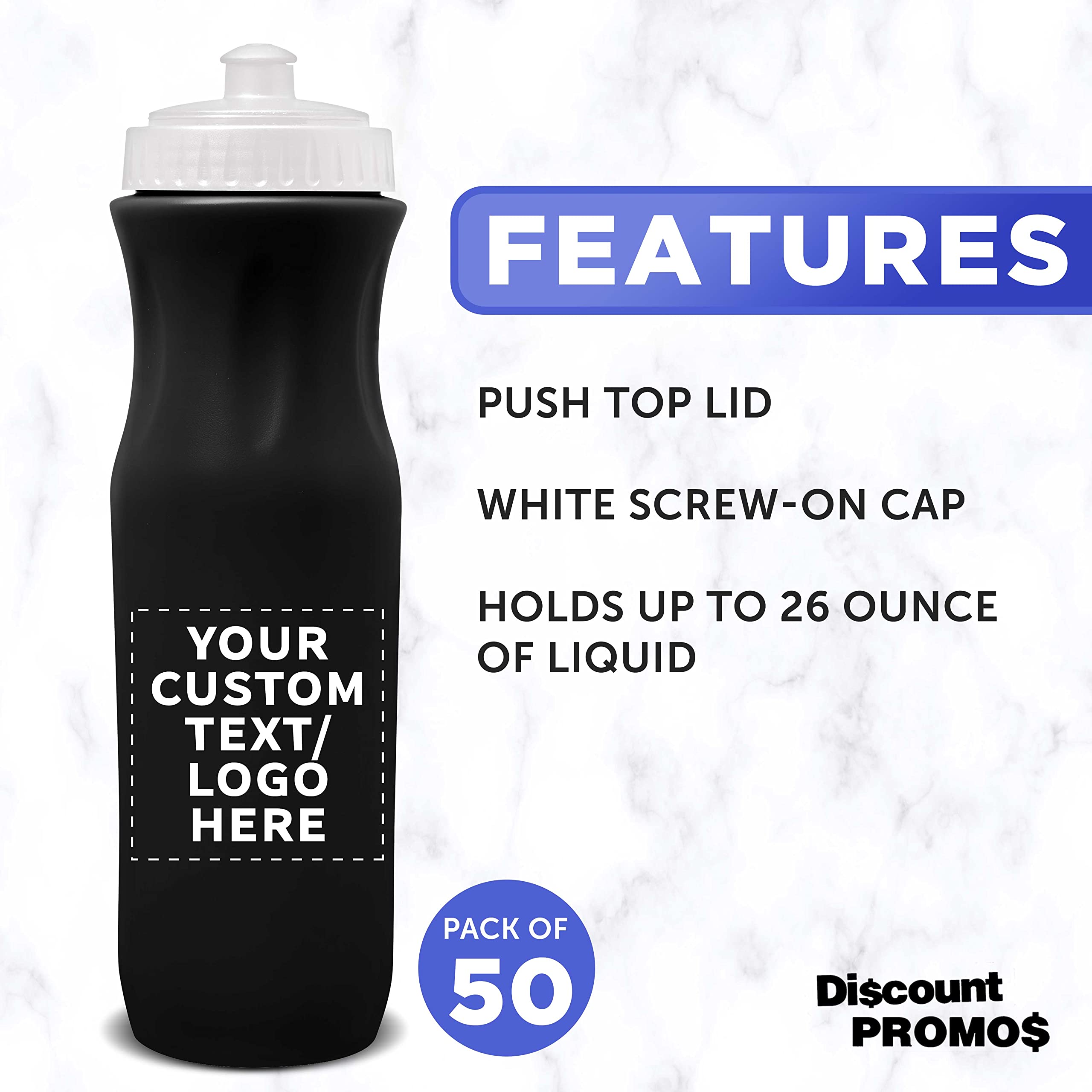 50 Pack 26oz Plastic Water Bottles with Custom Text & Logo - Black Push Top Lid - Bulk Reusable Water Bottles for Sports, Gym, Office & Outdoor Activities