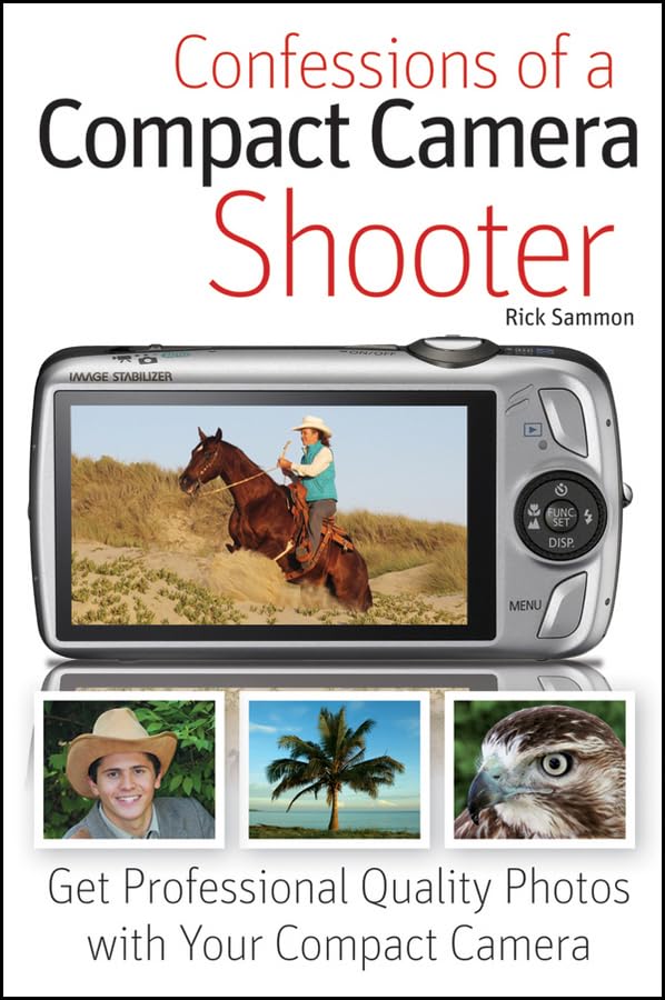 Compact Camera Photography Guide: How to Take Professional-Quality Photos with Your Point-and-Shoot | Perfect for Travel, Street Photography & Everyday Moments