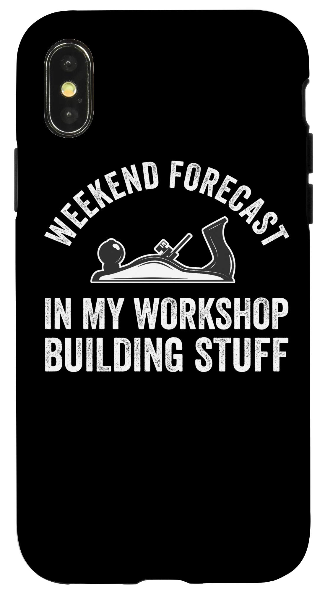 Funny Woodworking Carpenter iPhone X/XS Case - Unique Gift for Woodworkers & DIY Enthusiasts - Perfect for Workshops, Gifts & Everyday Use