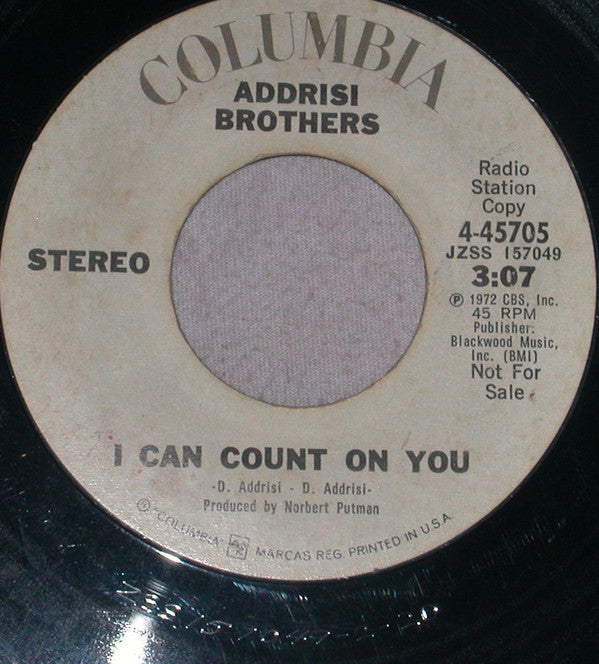 Addrisi Brothers - I Can Count On You (7-Inch Promo Single, NM or M Condition) - Perfect for Vinyl Collectors & Music Enthusiasts