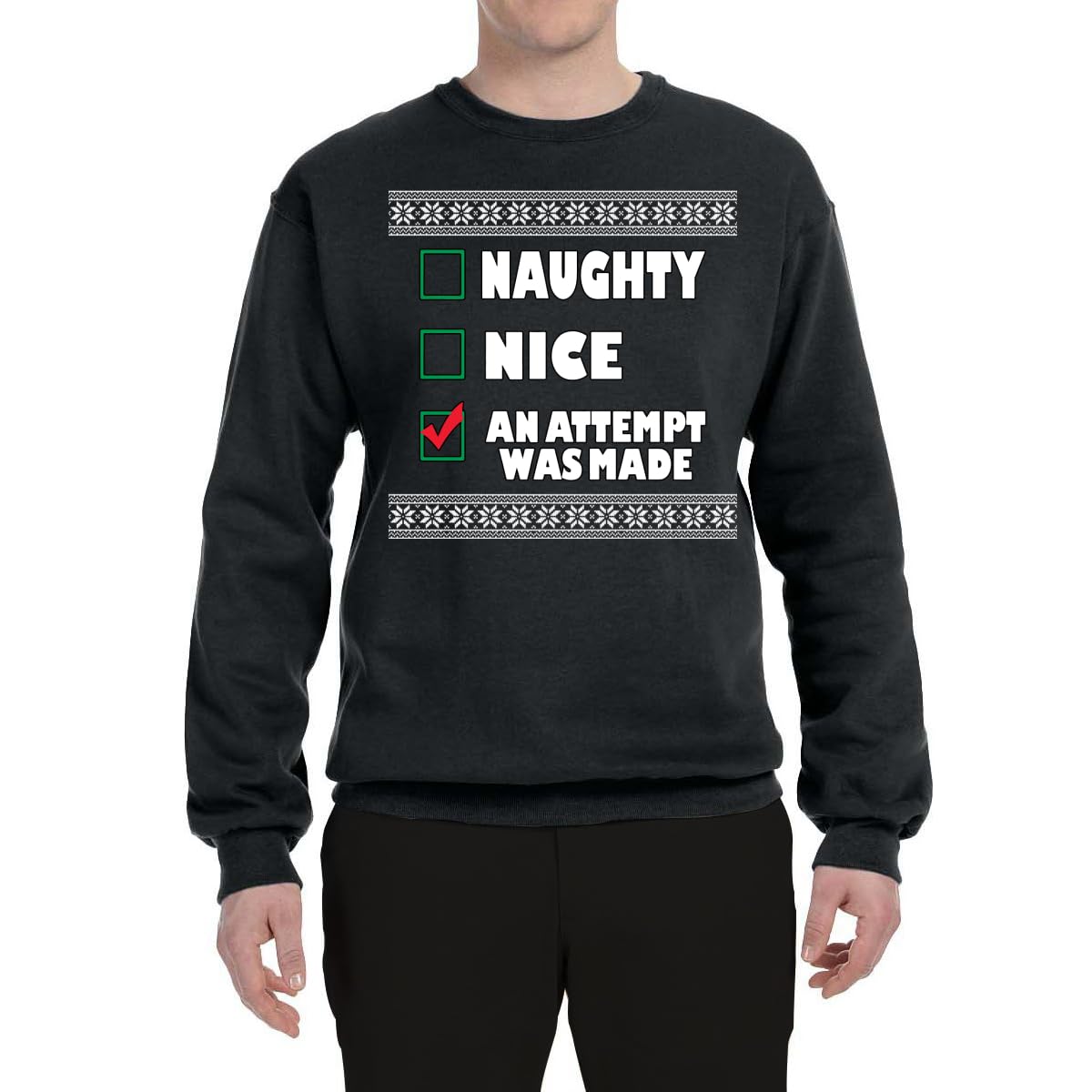 Wild Bobby Naughty Nice Attempt Was Made Christmas Graphic Sweatshirt - Unisex Crewneck Holiday Pullover for Xmas Parties & Family Gatherings