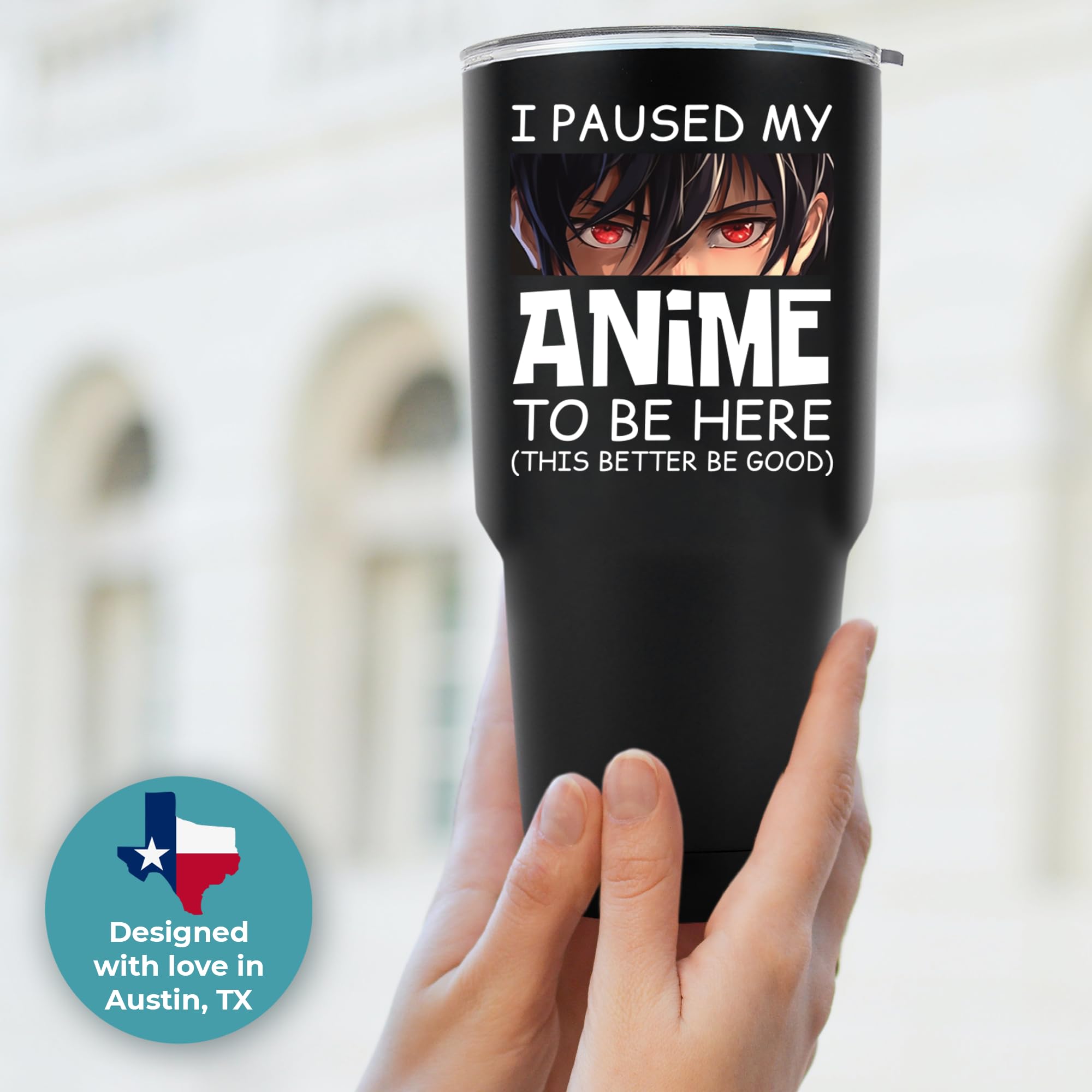 Funny Anime Tumbler 30oz - I Paused My Anime To Be Here Cup | Cute Gift for Anime Lovers | Perfect Birthday & Christmas Present for Him or Her | Great for Office, School & Anime Conventions