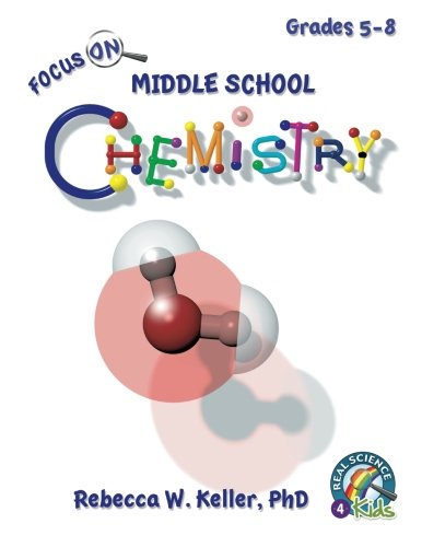 Middle School Chemistry Textbook - Softcover Edition | Engaging STEM Learning for Students | Perfect for Homeschooling & Classroom Use