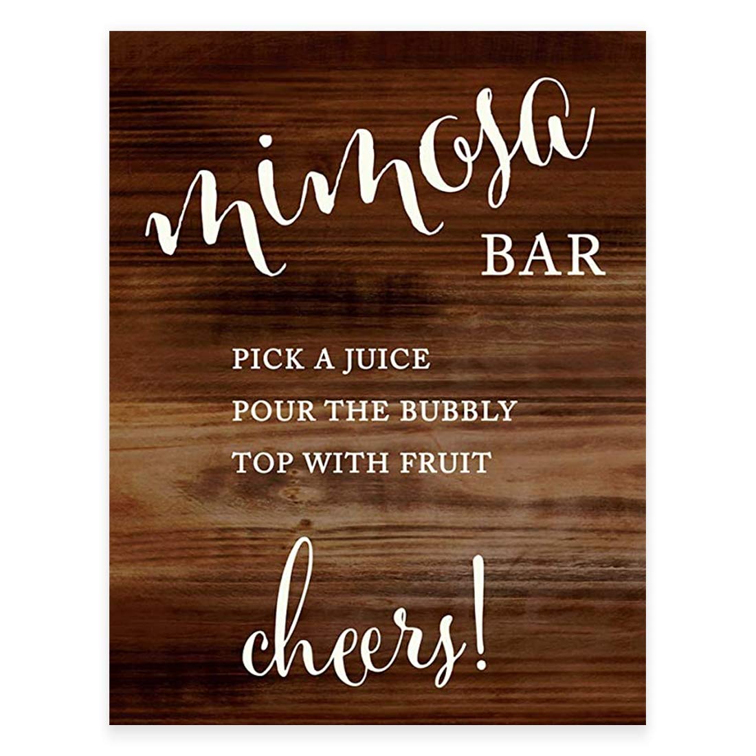 Rustic Wood Wedding Party Sign - 8.5x11 Inch DIY Mimosa Bar Sign for Champagne & Juice - Unframed Dessert Table Decor - Perfect for Bridal Showers, Receptions & Anniversary Celebrations