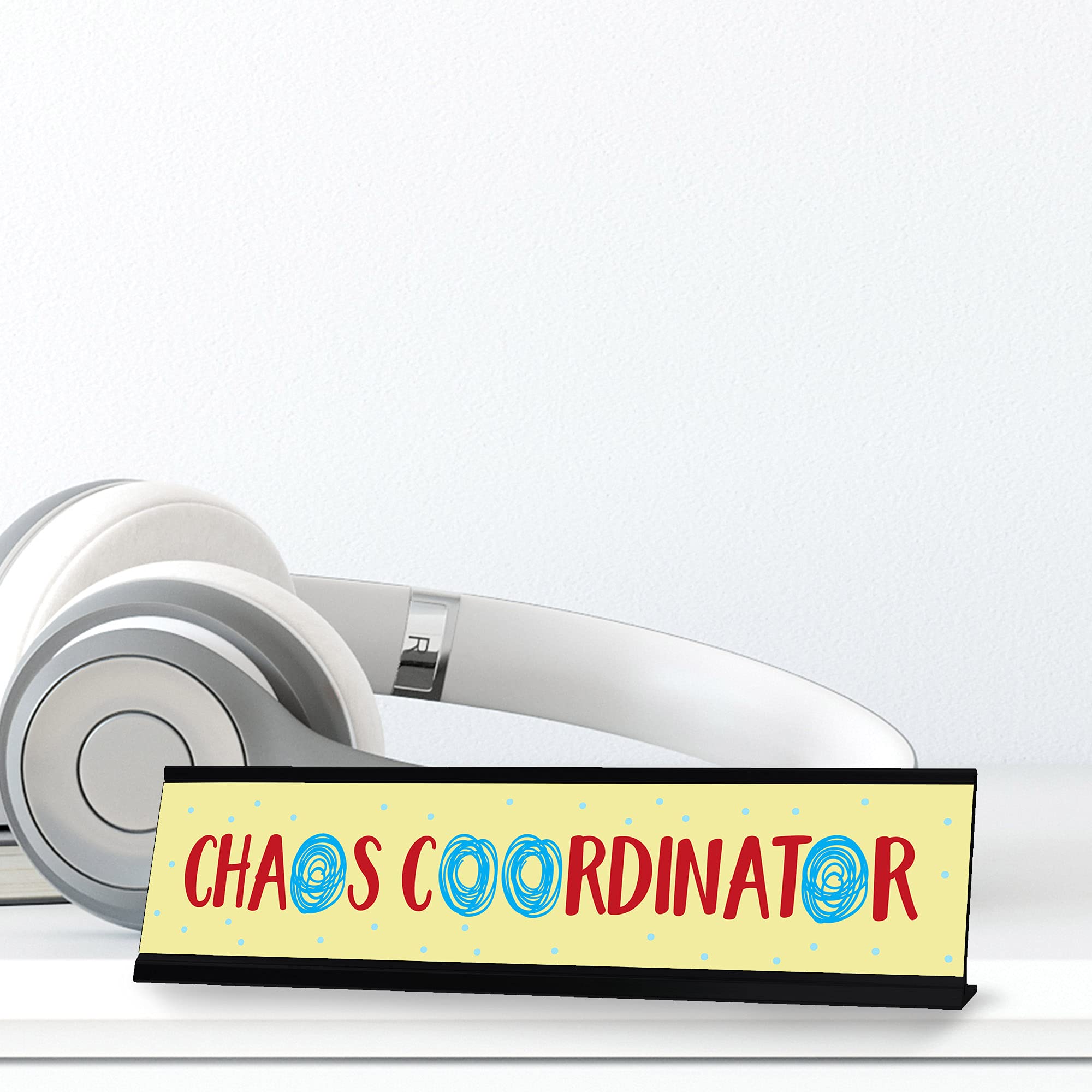 Chaos Coordinator Desk Sign - Funny Office Decor, Designer Series Nameplate (2 x 8 Inches) - Perfect for Workstations, Home Offices & Gift Giving