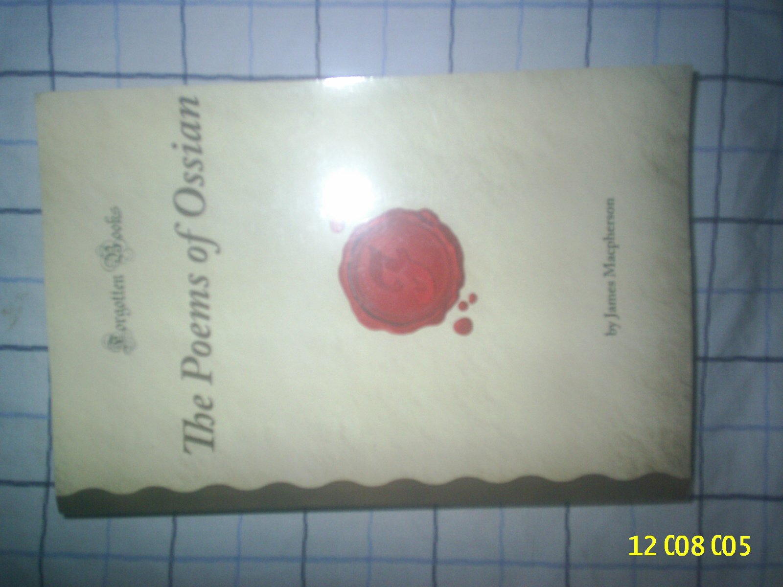 The Poems of Ossian by James Macpherson - Classic Scottish Poetry Collection | Forgotten Books Reprint | Perfect for Literature Lovers & Celtic Culture Enthusiasts