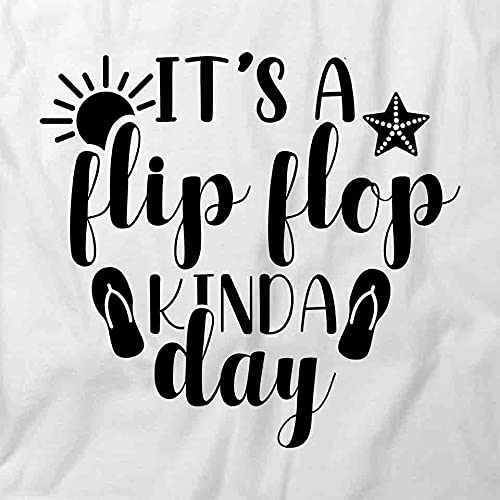 Flip Flop Kinda Day Graphic T-Shirt - Comfortable Printed Tee for Summer & Beach | Casual Wear, Vacation Outfits, Funny Saying Shirts