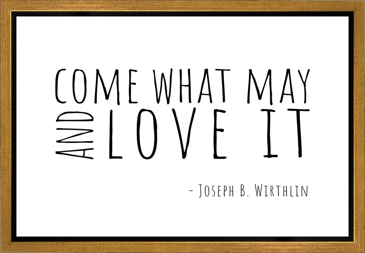 Come What May Gallery Wrap Canvas - High-Quality Wall Art for Home & Office Decor - Perfect for Living Room, Bedroom, and Gift Giving