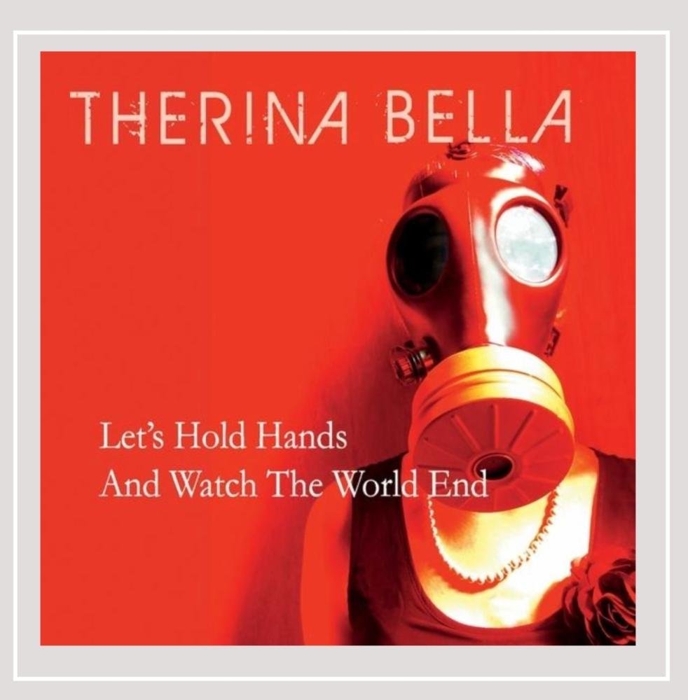 Let's Hold Hands & Watch the World End - Explicit Lyrics Vinyl Record | Alternative Rock Album for Apocalyptic Romance & Dark Date Nights
