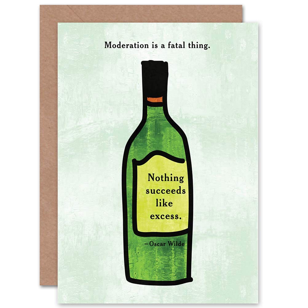Wee Blue Coo Oscar Wilde Moderation Quote - 'Everything in Moderation, Including Moderation' Wine Themed Blank Birthday Card - Perfect for Wine Lovers & Literary Fans