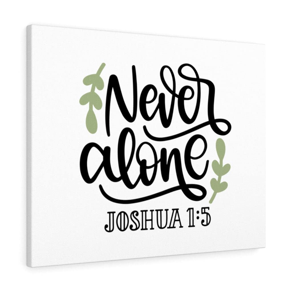 Never Alone Joshua 1:5 Christian Wall Art - Bible Verse Print Ready to Hang - Inspirational Scripture Wall Decor for Home, Office & Church - Perfect Christian Gift for Weddings, Baptisms & Housewarmings