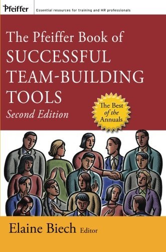 Best Team-Building Tools Book by Pfeiffer | Top Teamwork Activities & Exercises (2007) | Perfect for Corporate Training, Leadership Development & Workplace Team Bonding