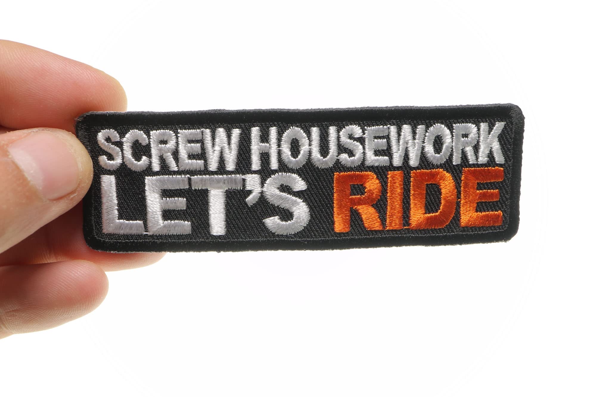 Funny Biker Patch - 'Screw Housework Let's Ride' Iron-On Embroidered Patch for Motorcycle Jackets & Vests | Perfect for Biker Gangs, Motorcycle Clubs & Riding Enthusiasts