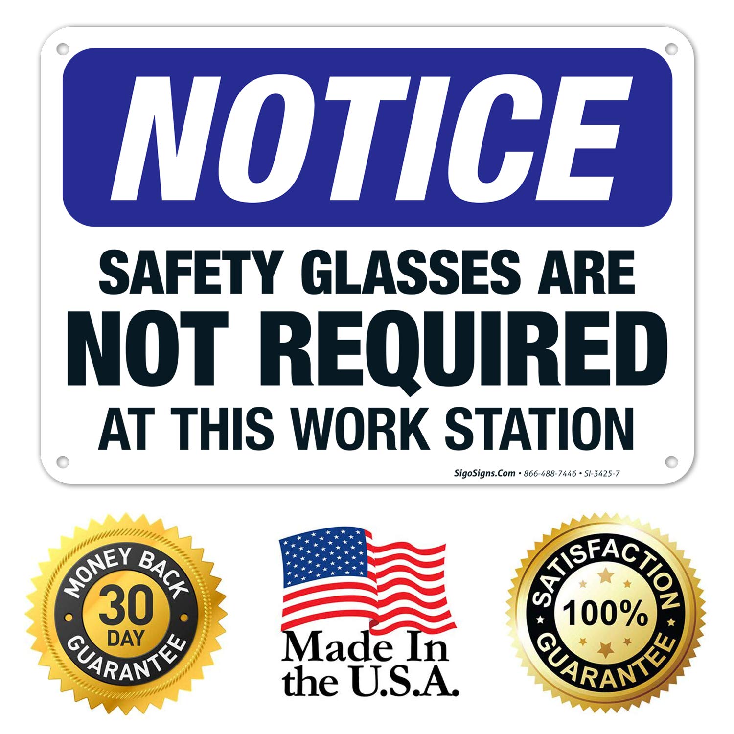 OSHA Compliant 'Safety Glasses Not Required' Workstation Sign - 10x7 Inches, Rust-Free .040 Aluminum, Fade-Resistant for Indoor & Outdoor Use - Made in USA - Perfect for Factories, Warehouses & Construction Sites