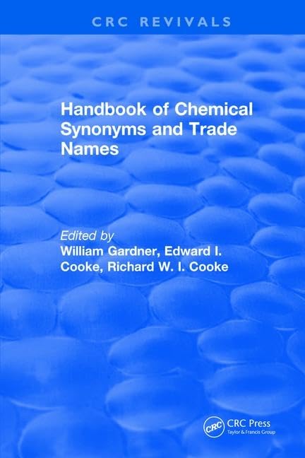 Chemical Synonyms and Trade Names Handbook: Comprehensive Dictionary with 35,000+ Definitions for Industrial, Pharmaceutical & Laboratory Use