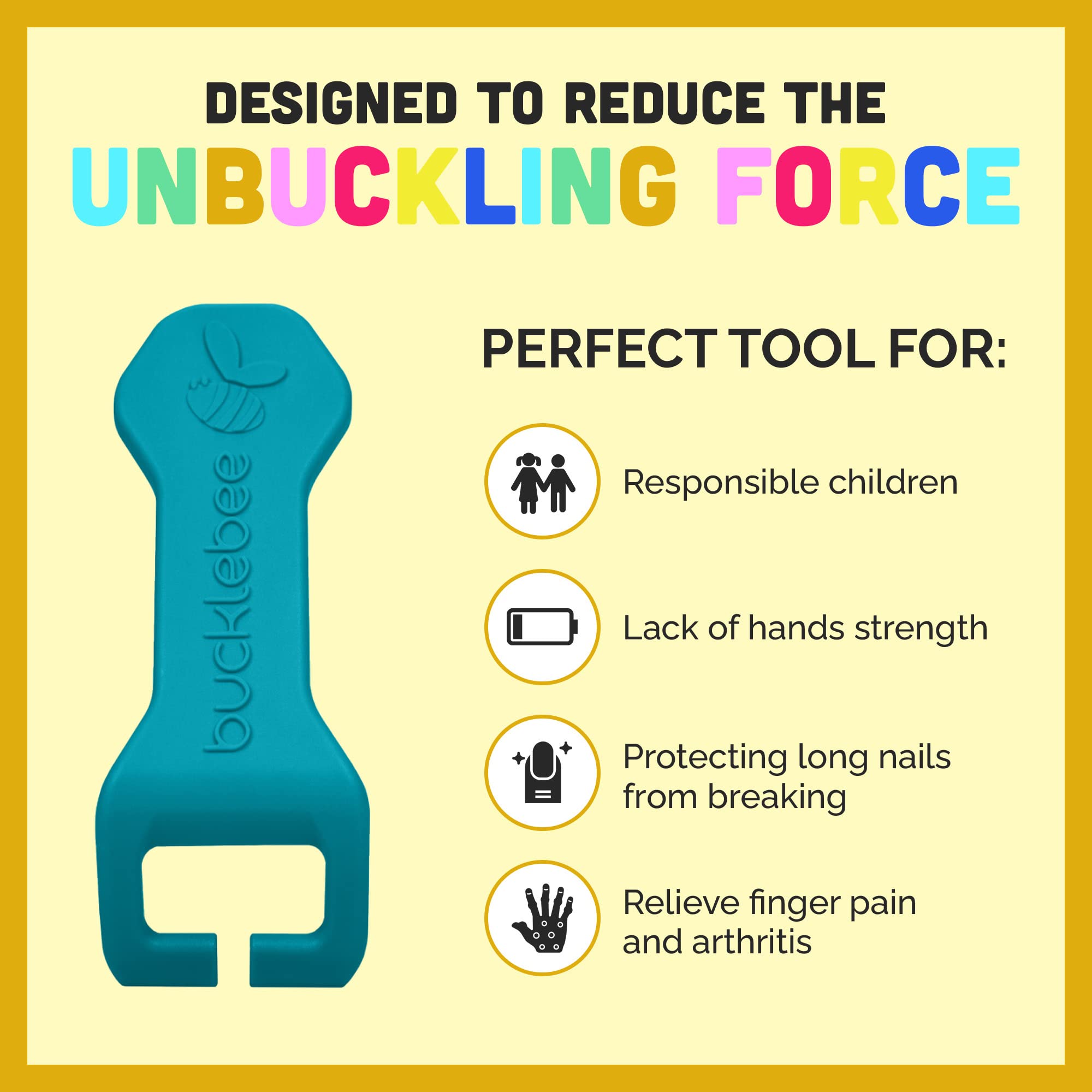 Bucklebee Easy Car Seat Buckle Release Aid for Kids - Child Safety Car Seat Button Pusher & Opener Tool - Helps Unbuckle Car Seat with Long Nails (1 Pack, Teal) - Perfect for Parents & Caregivers on the Go