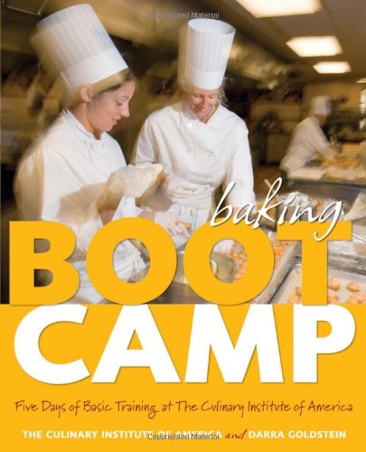 Professional Baking Boot Camp: 5-Day Basic Training Course at The Culinary Institute of America | Learn Essential Baking Skills for Home Chefs & Pastry Enthusiasts