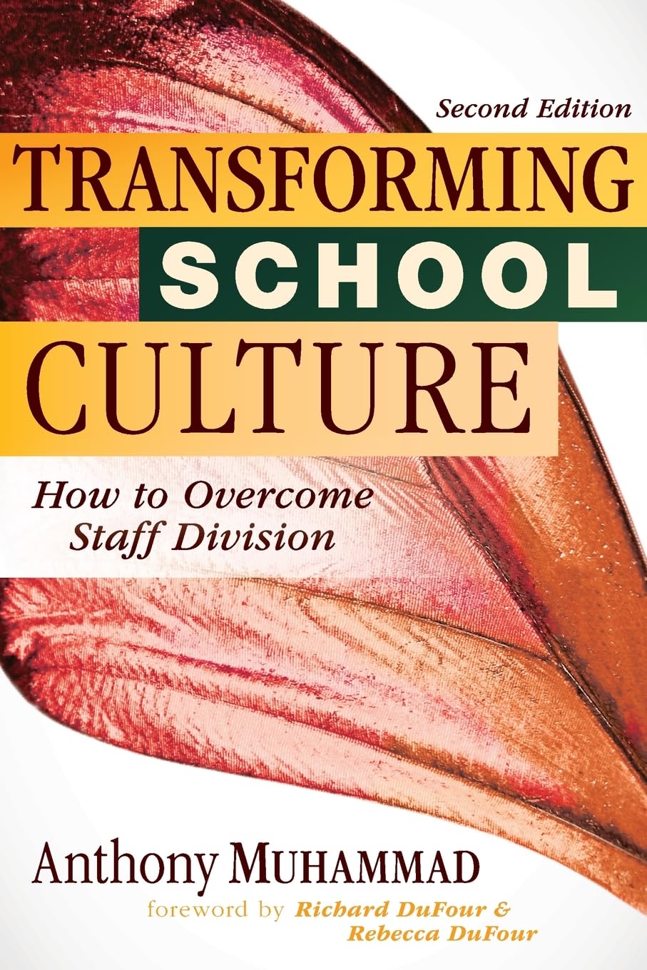 Transforming School Culture: Strategies to Overcome Staff Division & Build Positive Environment | Leading 4 Teacher Types for Better Collaboration | Ideal for Principals, Administrators & Educators