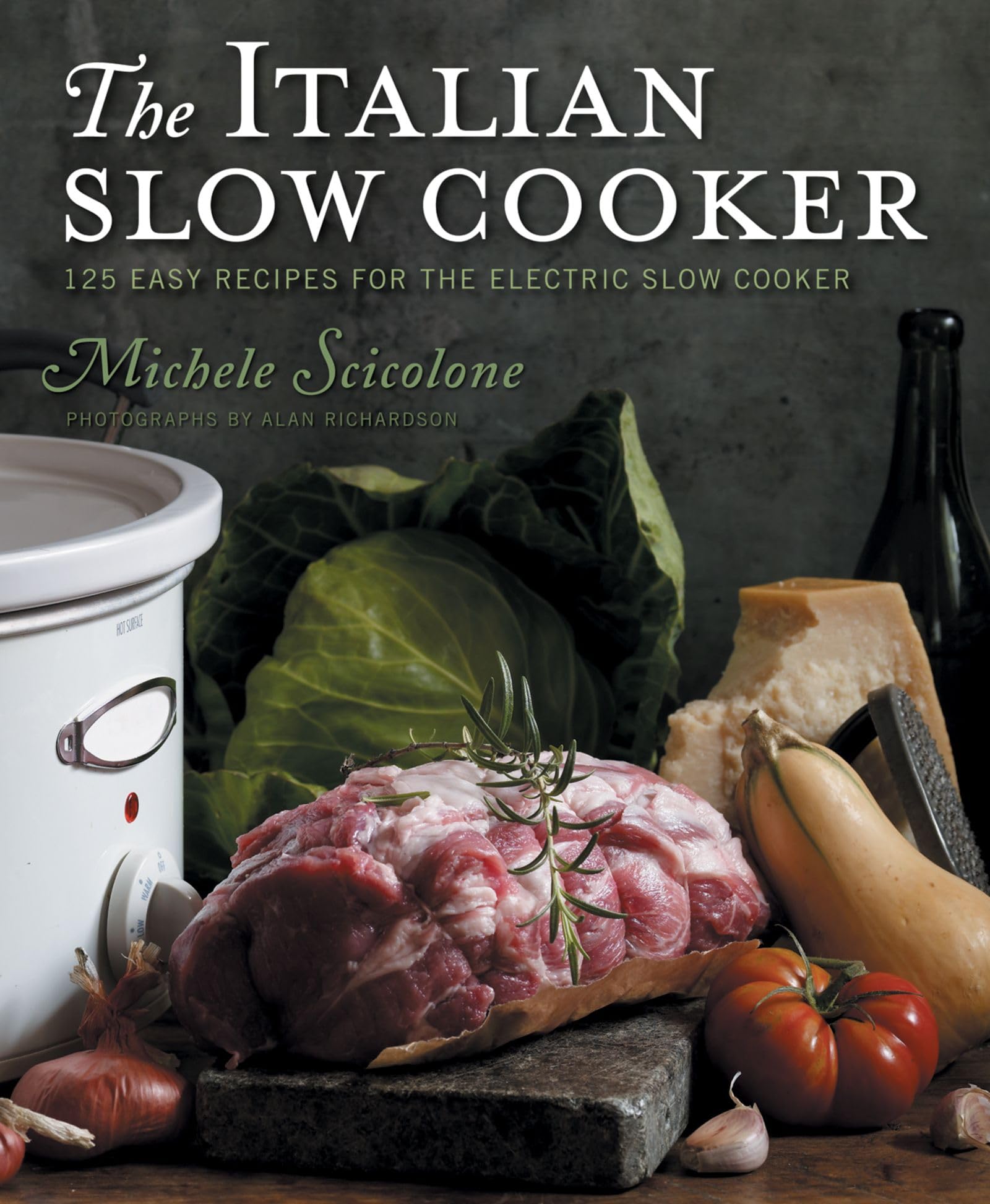 Authentic Italian Slow Cooker - Traditional Recipes for Delicious Homemade Meals | Perfect for Family Dinners, Meal Prep & Entertaining
