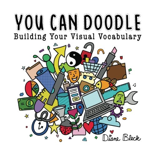 You Can Doodle: Build Your Visual Vocabulary - Creative Sketching & Drawing Guide for Beginners, Artists & Journaling