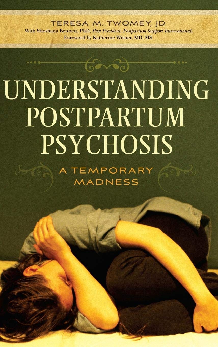 Understanding Postpartum Psychosis: Symptoms, Causes & Treatment Options for New Mothers | Mental Health Support After Childbirth