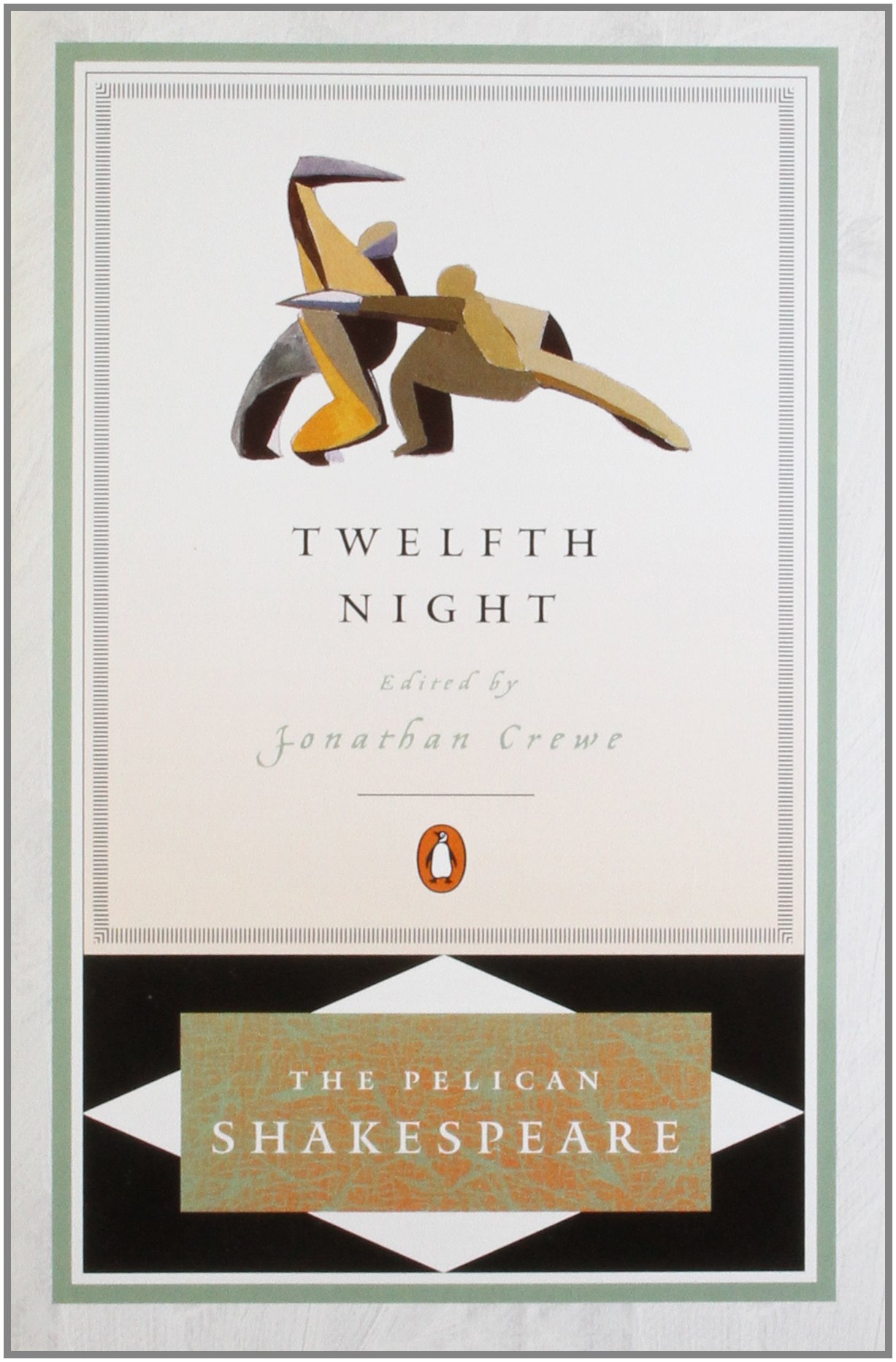 Twelfth Night (Pelican Shakespeare) - Classic Shakespearean Comedy Book for Literature Lovers & Students - Perfect for Classroom Study, Book Clubs & Gift Giving