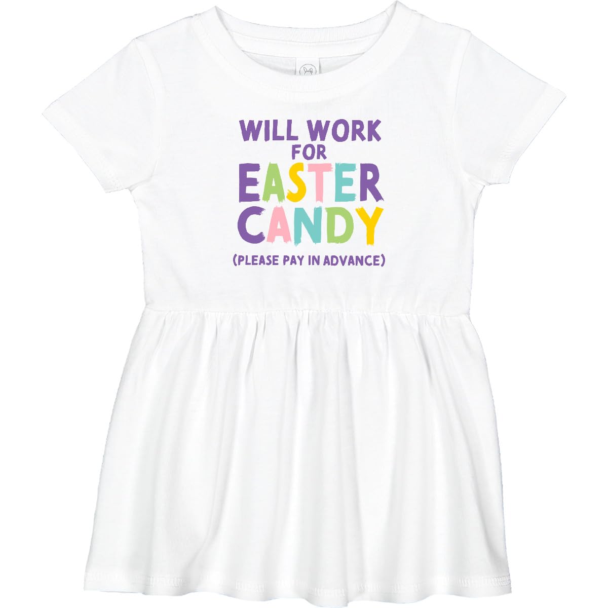 Inktastic 'Will Work for Easter Candy Please Pay in Advance' Baby Girl Dress - Cute Easter Outfit for Infants & Toddlers