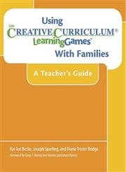 Creative Curriculum Learning Games for Families - Teacher's Guide & Activities for Home & Classroom Learning
