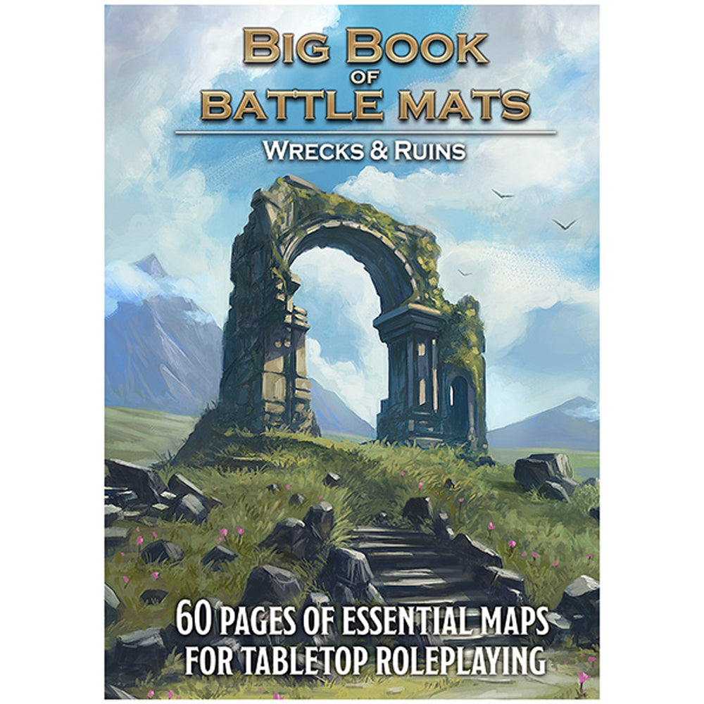 Big Book of Battle Mats: Wilds, Wrecks & Ruins - 12x9 Inch Premium RPG Game Mats for Dungeons & Dragons, Pathfinder, and Tabletop Roleplaying Adventures