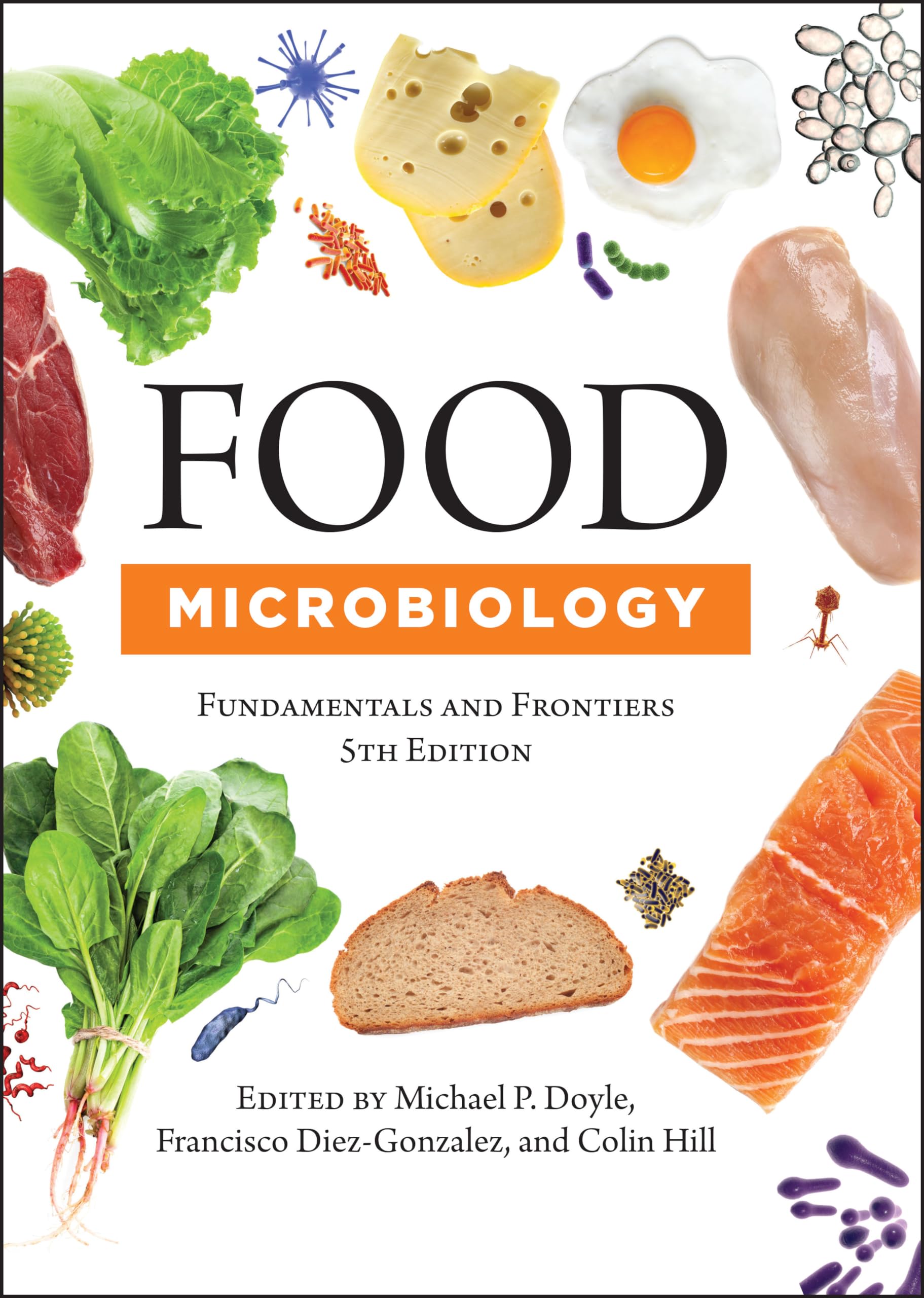 Food Microbiology: Fundamentals and Frontiers (ASM Books) - Essential Textbook for Food Science Students & Professionals | Perfect for Research, Laboratory Studies & Food Safety Courses