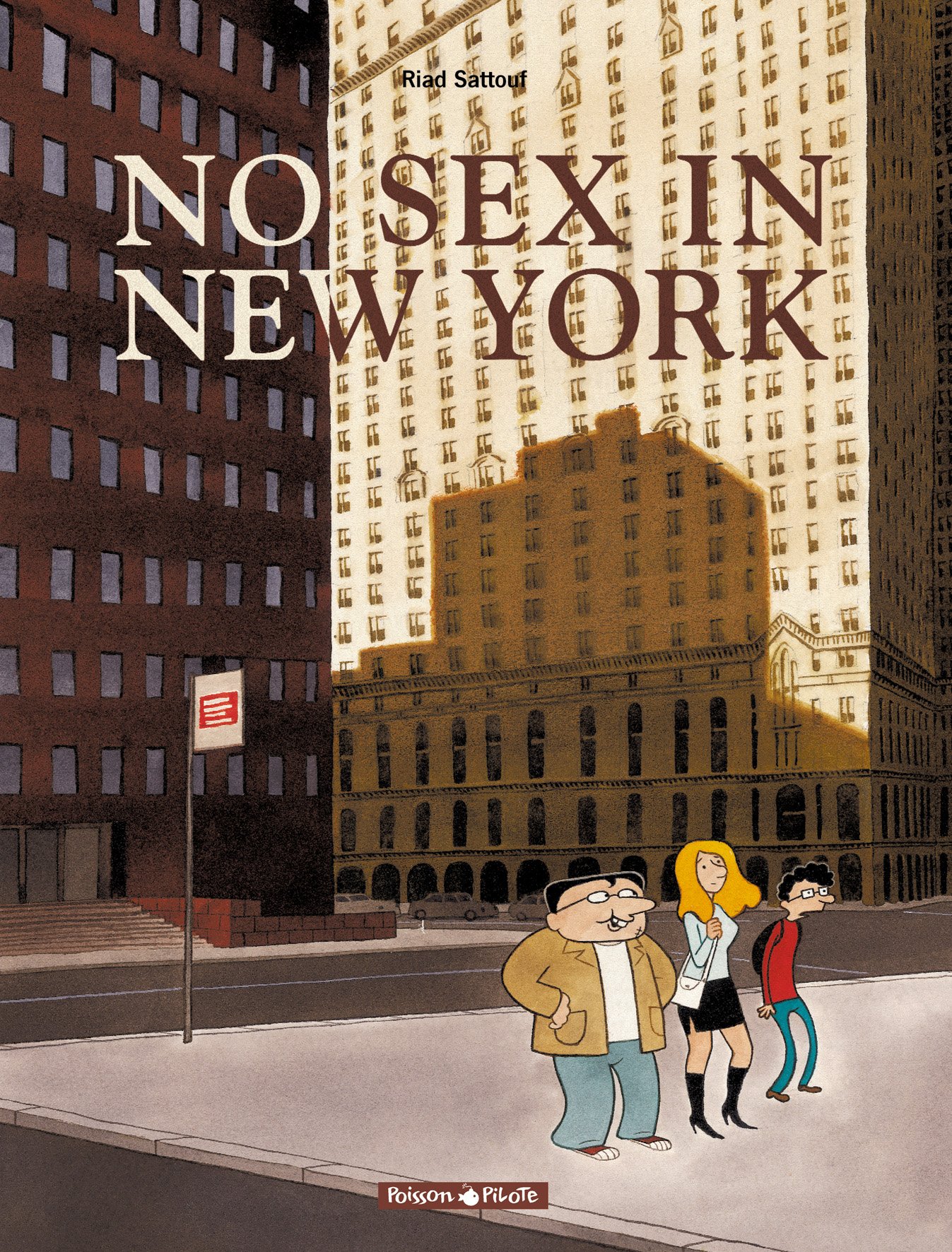No Sex in New York - Volume 0 - Romantic Comedy Novel for Adults | Perfect for Beach Reading & Book Club Discussions
